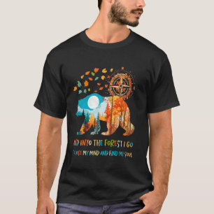 Och in i skogen går jag för att tappa fattningen & t shirt
