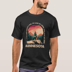 Och in i skogen jag kör Minnesota Souvenir-skogen T Shirt