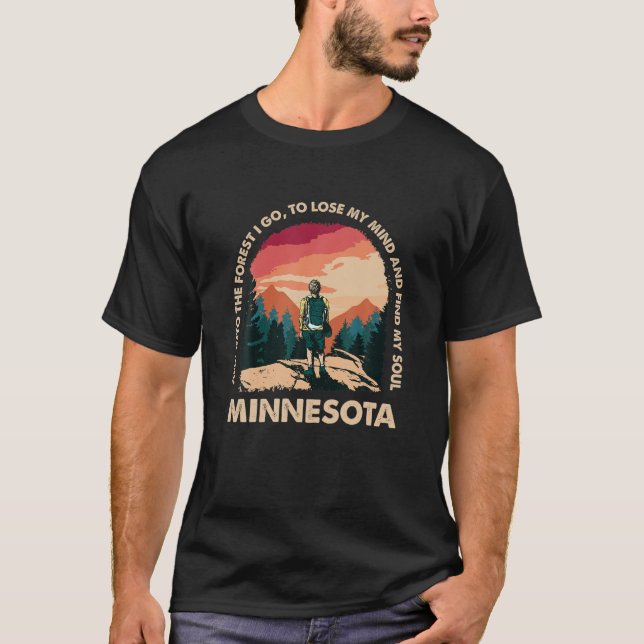 Och in i skogen jag kör Minnesota Souvenir-skogen T Shirt (Framsida)