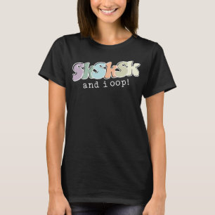 Och jag är SkSkSkSk Funny Meme Quote Cute Girls Wo T Shirt