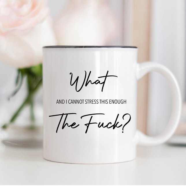 Och jag kan inte stressa det här nog, f.ck I Kaffemugg (Skapare uppladdad)
