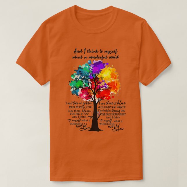 Och jag Tänka till mig vilken underbar värld 2 T Shirt (Design framsida)