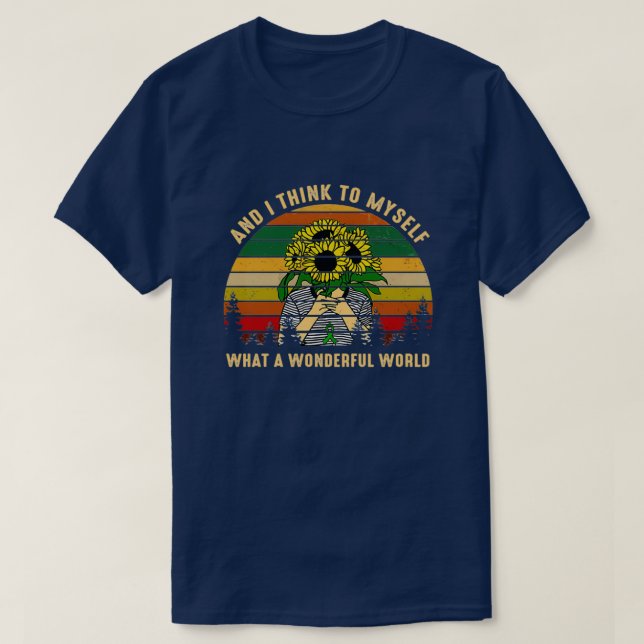 Och jag Tänka till mig vilken underbar värld Hippi T Shirt (Design framsida)