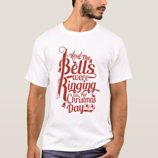 Och Klockor var ute på juldagen T Shirt