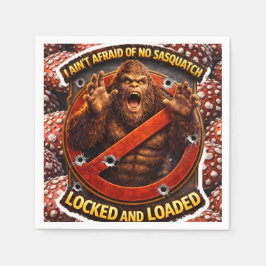 Och laddade servetter för Sasquatch-jaktklubben be