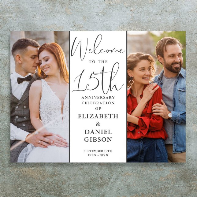 Och nu 2 fotografier 15-årsjubileum Välkomsttecken Poster (Then And Now 2 Photo 15th Anniversary Welcome Sign)