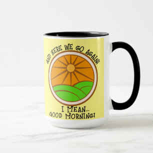"Och nu kör vi igen! Jag elak..." Kaffe/Tea Mugg