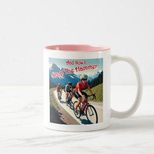 Och nu släpper jag Hammer Woman Cycling Två-Tonad Mugg