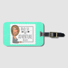 och så… börjar äventyr bagagebricka