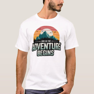Och så börjar äventyret i livfulla färger t shirt
