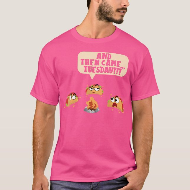 Och sedan kom Camping Äventyr Taco Campf T Shirt (Framsida)