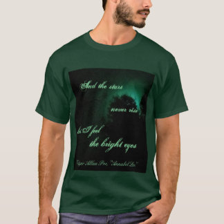 "Och stjärnorna stiger aldrig… ", T-shirt