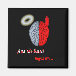 Och striden rasar på (bran vs ondska) magnet