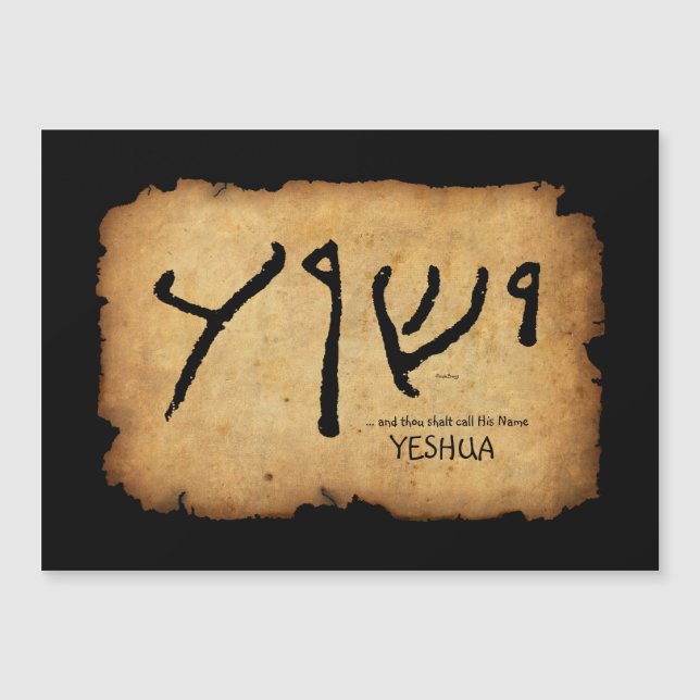 … och thoushaltappell hans kända "Yeshua (Framsida)