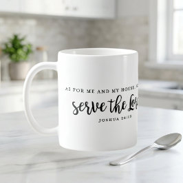 Och vad mig och mitt hus beträffar Josua 24:15 Kaffemugg