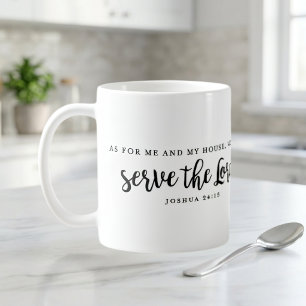 Och vad mig och mitt hus beträffar Josua 24:15 Kaffemugg