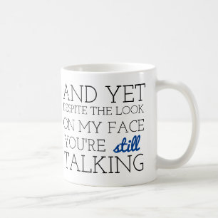 OCH YET ILLVILJA LOOKEN PÅ MITT ANSIKTE KAFFEMUGG