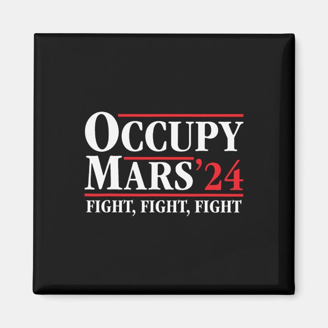 Ockupera Mars Astronomi Rymdfärd Trum Magnet (Framsidan)