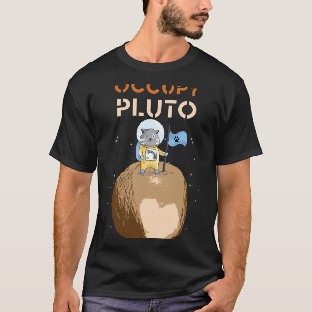 Ockupera Pluto Glöm Aldrig Astronaut Katt I Rymden T Shirt (Framsida)