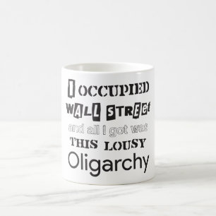 Ockuperad Wall street och Har Oligarchy Kaffemugg
