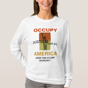 OCKUPY AMERICA BEHÅLLA FLAMBRÄNNINGEN! T-SHIRT