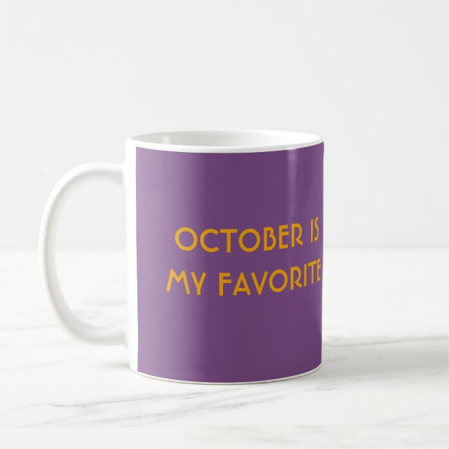 OCT ÄR MIN grundläggande mugg för FAVE (Vänster)