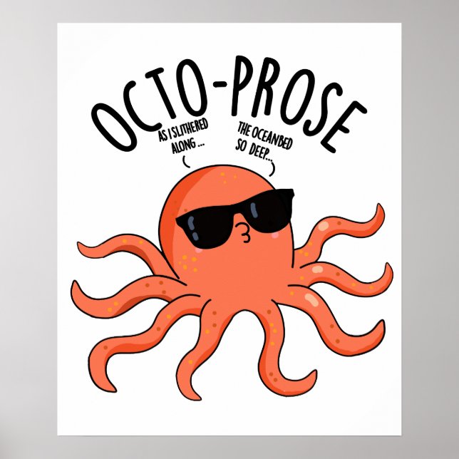 Octo-prose Funny Octopus Pun  Poster (Framsidan)