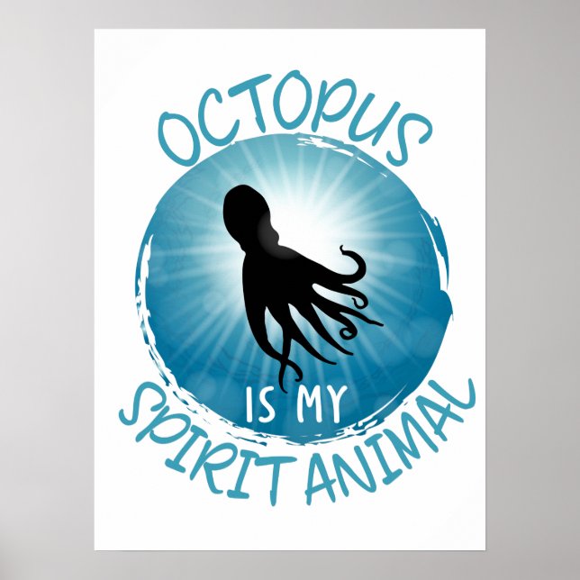 Octopus är mitt andliga djur poster (Framsidan)