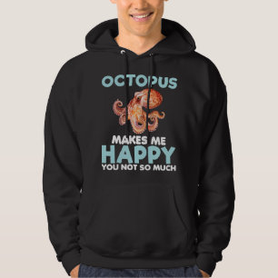 Octopus Makes Lycklig Funny Ocean Animal Sea Food Hoodie