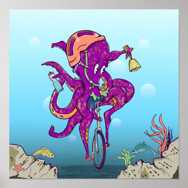 Octopus Riding a unicycle Poster (Framsidan)