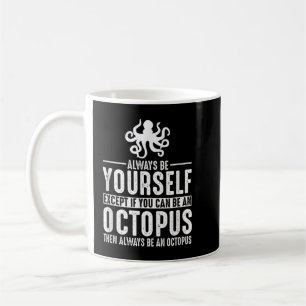 Octopus var alltid din kaffemugg