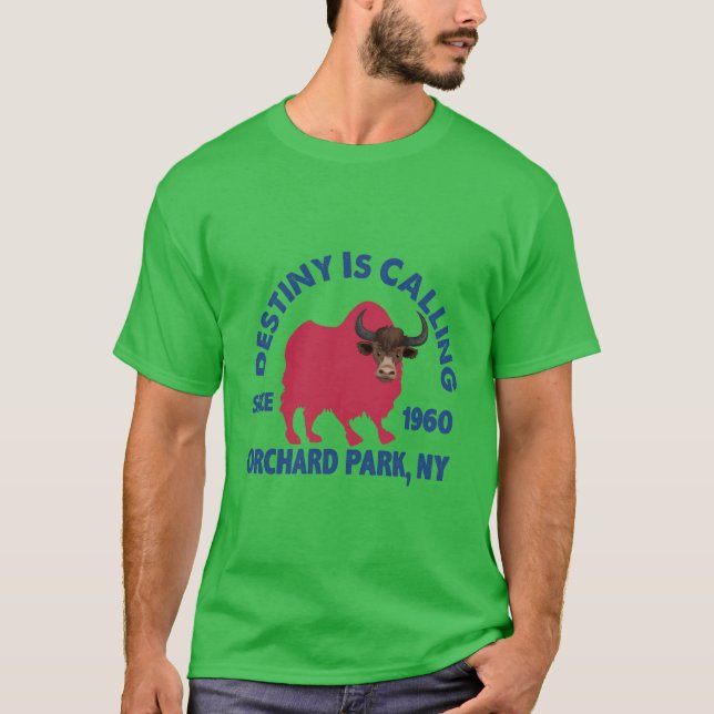 Ödet Ropar  Sedan 1960 Orchard Park, Ny T Shirt (Framsida)