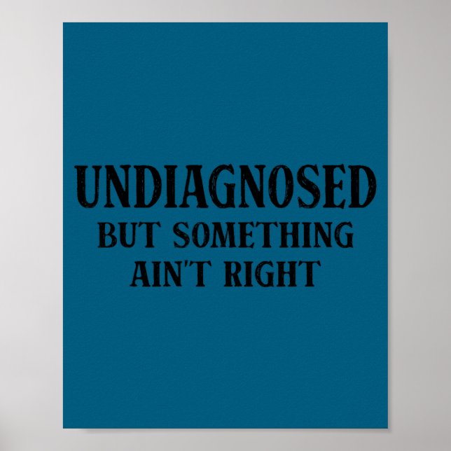 Odiagnostiserad men något är inte riktigt rolig ut poster (Framsidan)