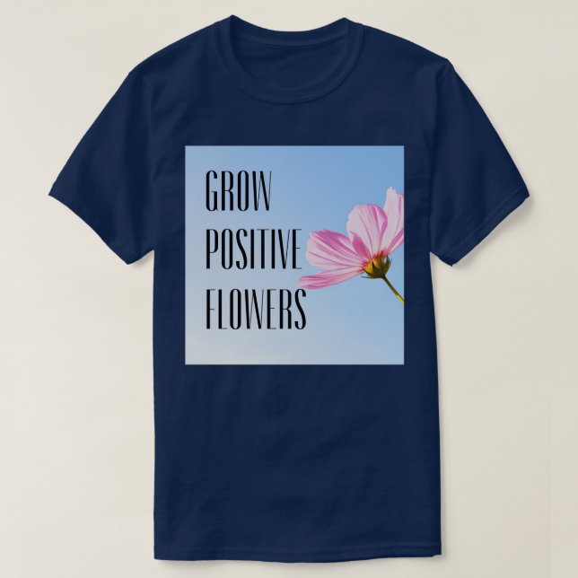 odla positiva blommor 15 t shirt (Design framsida)