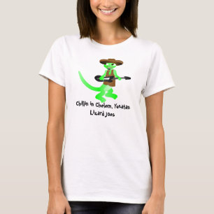 ödlajoes Chillin i Chelem, Yucatan T Shirt