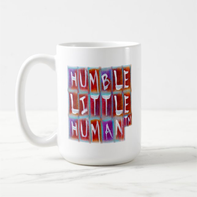 Ödmjuk liten människa (TM) Kaffemugg (Vänster)