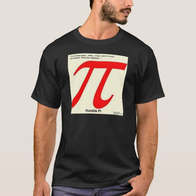 Ödmjuk Pi R Kvadrat Rolig T-shirt (Framsida)