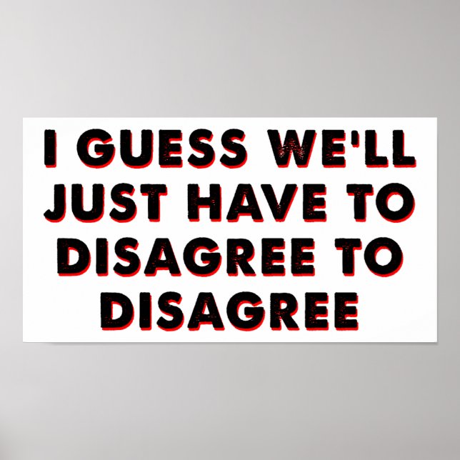 Oense med att vara oense Roligt Affisch (Framsidan)