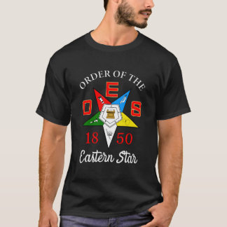 Oes 1850 Order Of The Eastern Star Oes Mor/Dottern T Shirt