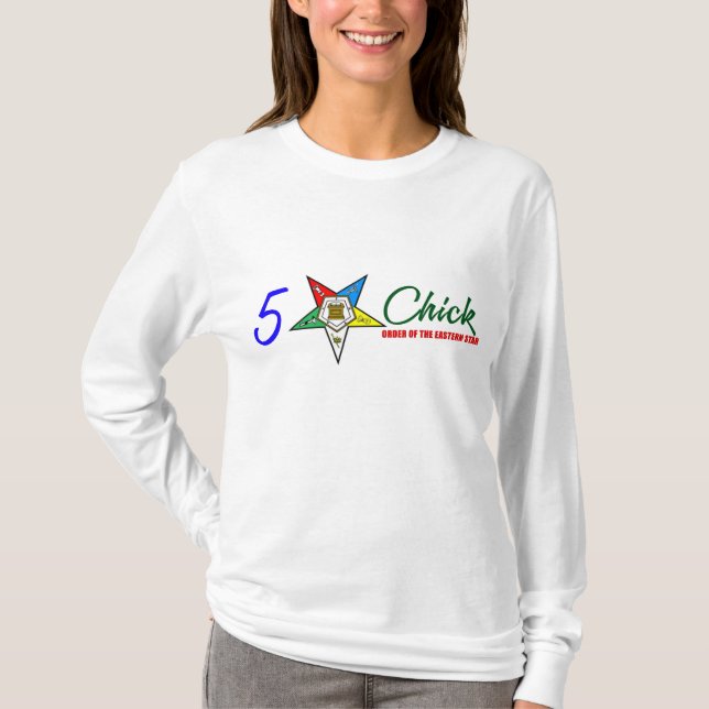 OES: Chick för 5 stjärna (LS-vit) T-shirt (Framsida)