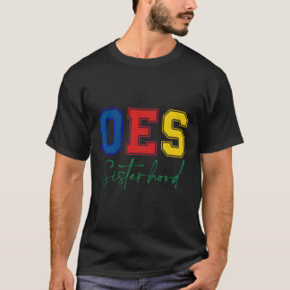 Oes-systerordningen för Östra Star Mor T Shirt