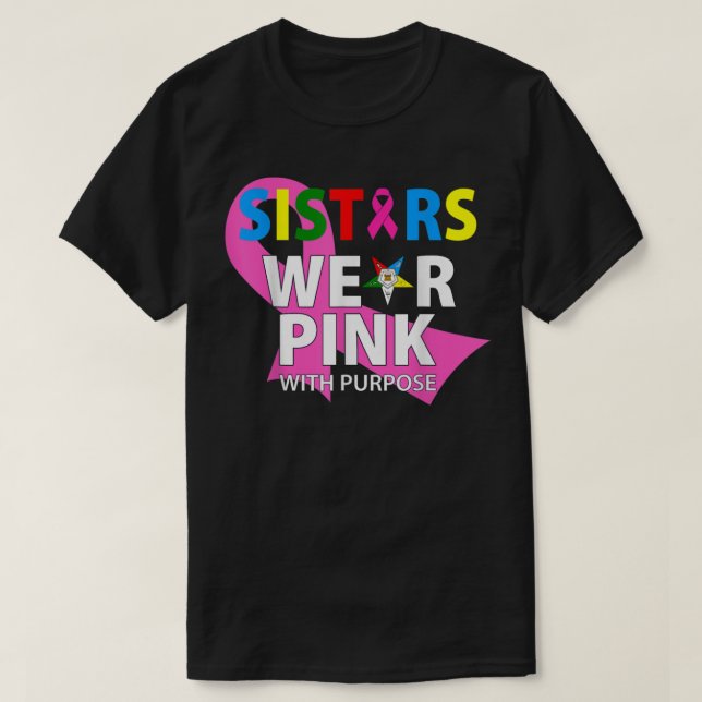 OES-systrar Rosa av Bära med bröstcancer för särsk T Shirt (Design framsida)