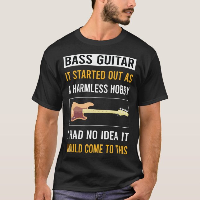 Ofarlig Hobby Basgitarr Gitarrist T Shirt (Framsida)