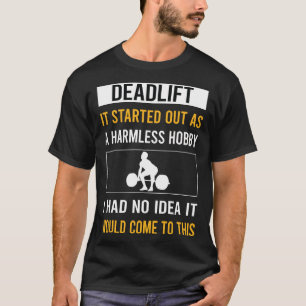 Ofarlig Hobby Dödlift T Shirt