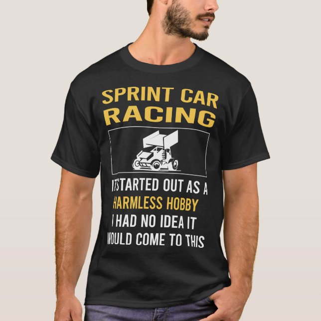 Ofarlig Hobby Sprint Car Bilar Racing T Shirt (Framsida)