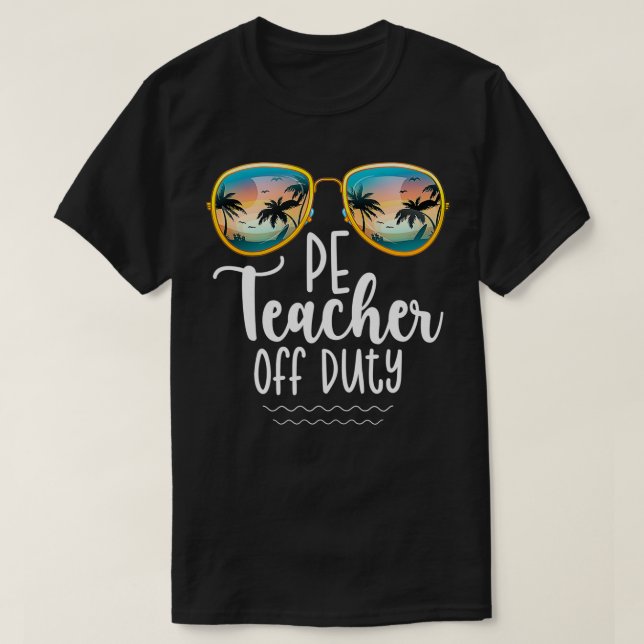 Off Duty Gym PE Teacher Beach Summer Resa T Shirt (Design framsida)