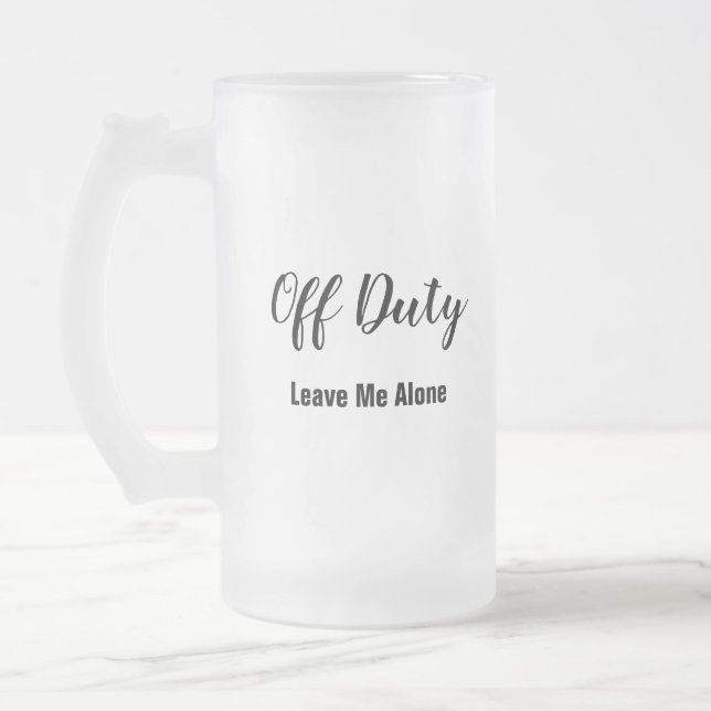 Off Duty Helg Vacation Humor Frostat Ölglas (Vänster)