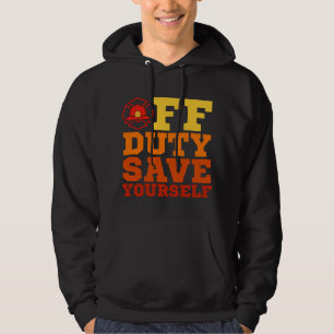 OFF Duty Spara Yourself Firefighter Retrött Hoodie