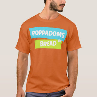 OFF MENU-poppadom eller bröd T Shirt