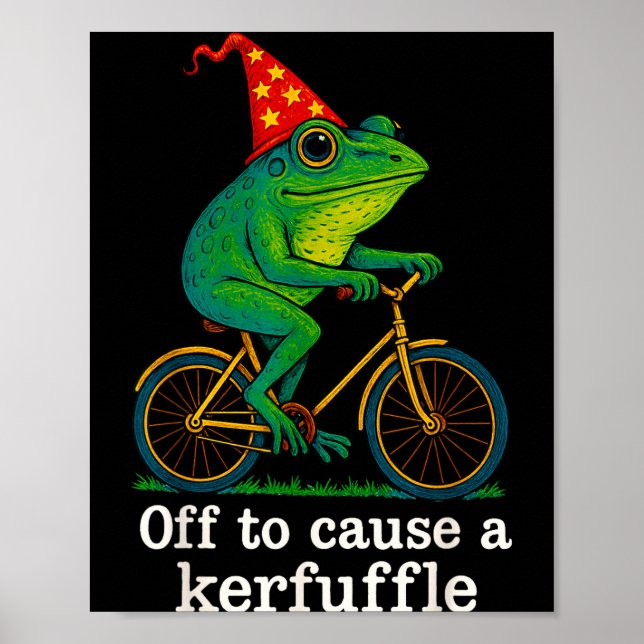 Off To Cause A Kerfuffle Funny Frog Wizard Bicycle Poster (Framsidan)